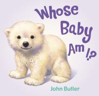 Whose Baby Am I?