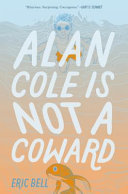 Image for "Alan Cole Is Not a Coward"