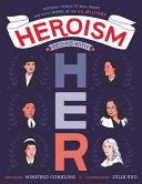 Image for "Heroism Begins with Her"
