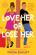Image for "Love Her Or Lose Her"