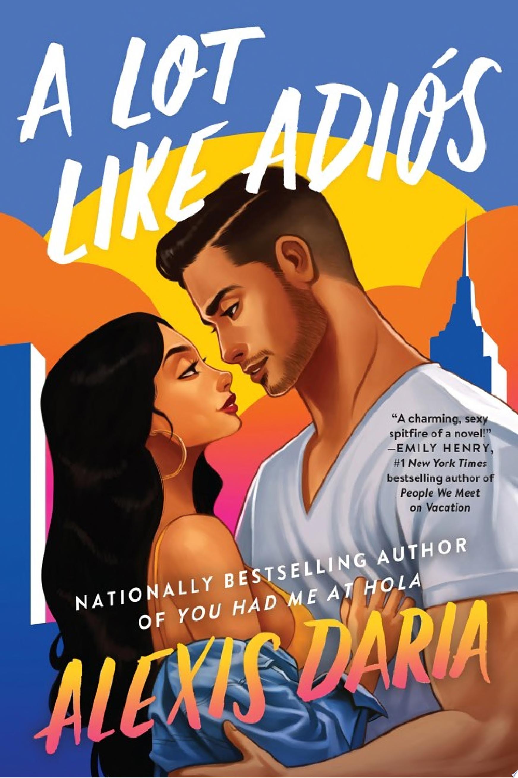 Image for "A Lot Like Adiós"