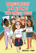 Image for "Margie Kelly Breaks the Dress Code"