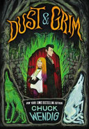 Image for "Dust and Grim"