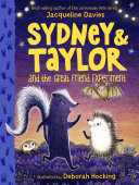 Image for "Sydney and Taylor and the Great Friend Expedition"