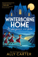 Image for "Winterborne Home for Vengeance and Valor"