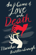Image for "The Game of Love and Death"