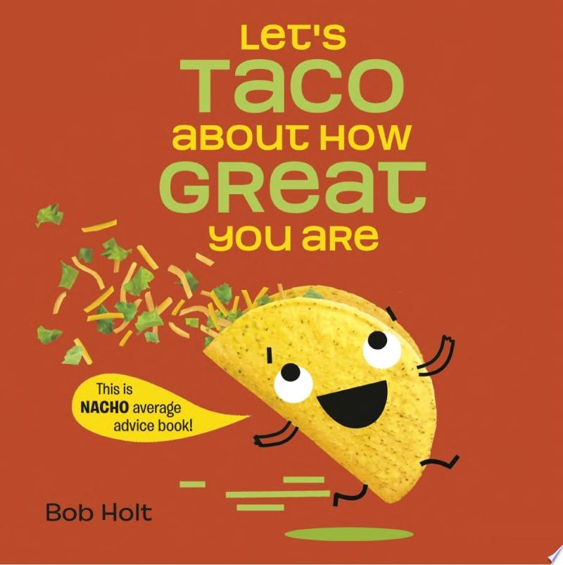 Image for "Let&#039;s Taco about How Great You Are"