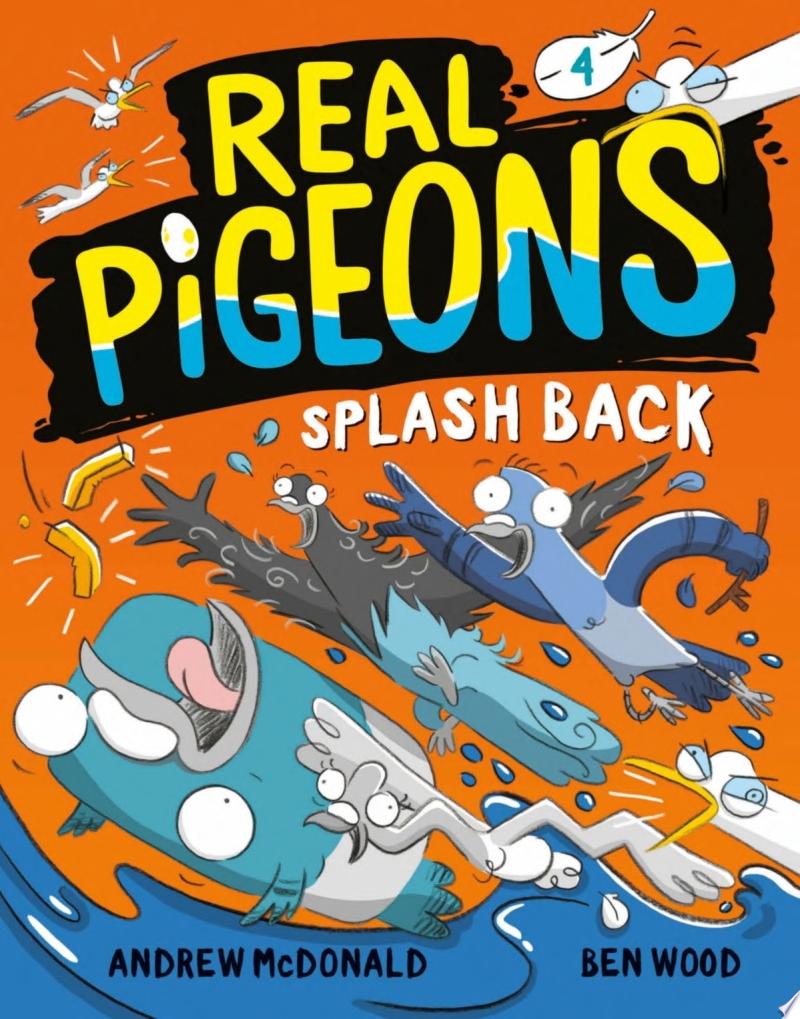 Image for "Real Pigeons Splash Back (Book 4)"