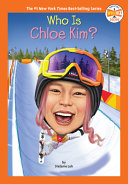 Image for "Who Is Chloe Kim?"