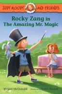 Image for "Judy Moody and Friends: Rocky Zang in The Amazing Mr. Magic"