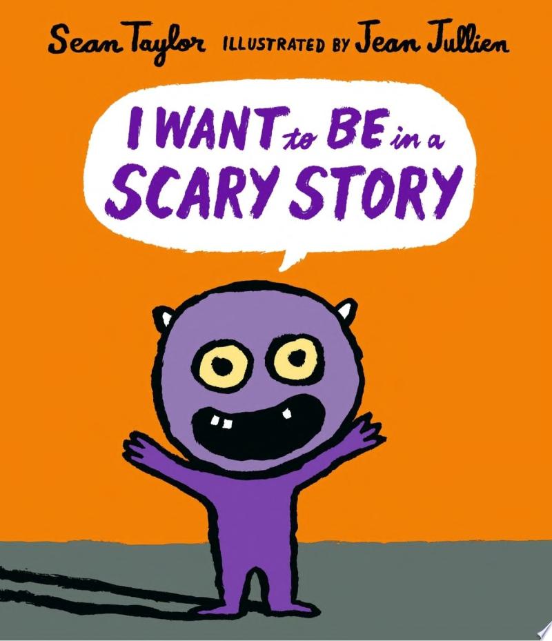 Image for "I Want to Be in a Scary Story"