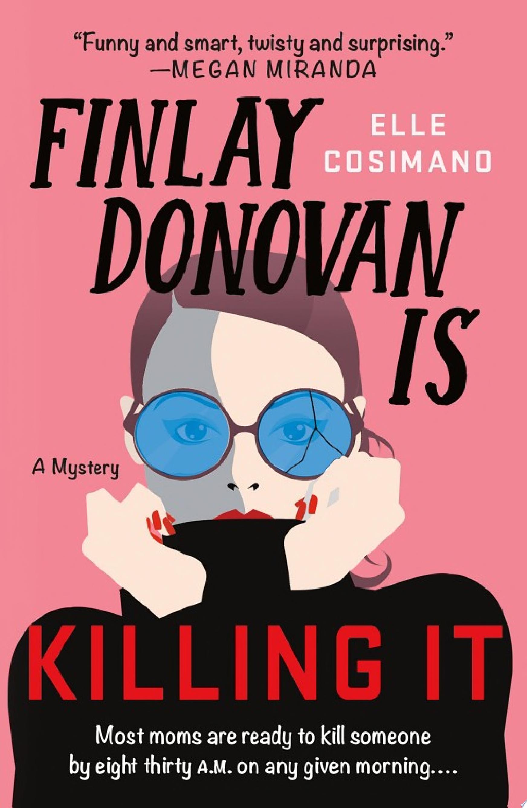 Image for "Finlay Donovan Is Killing It"