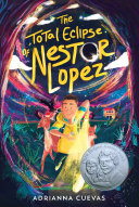 Image for "The Total Eclipse of Nestor Lopez"