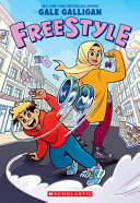 Image for "Freestyle: a Graphic Novel"