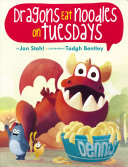 Image for "Dragons Eat Noodles on Tuesdays"