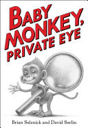 Image for "Baby Monkey, Private Eye"