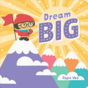 Image for "Dream Big"