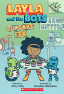 Image for "Chocolate Fix: a Branches Book (Layla and the Bots #3)"