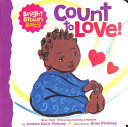 Image for "Count to LOVE! (a Bright Brown Baby Board Book)"