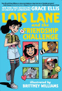 Image for "Lois Lane and the Friendship Challenge"