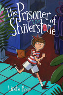 Image for "The Prisoner of Shiverstone"