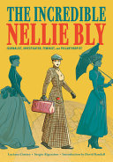 Image for "The Incredible Nellie Bly"