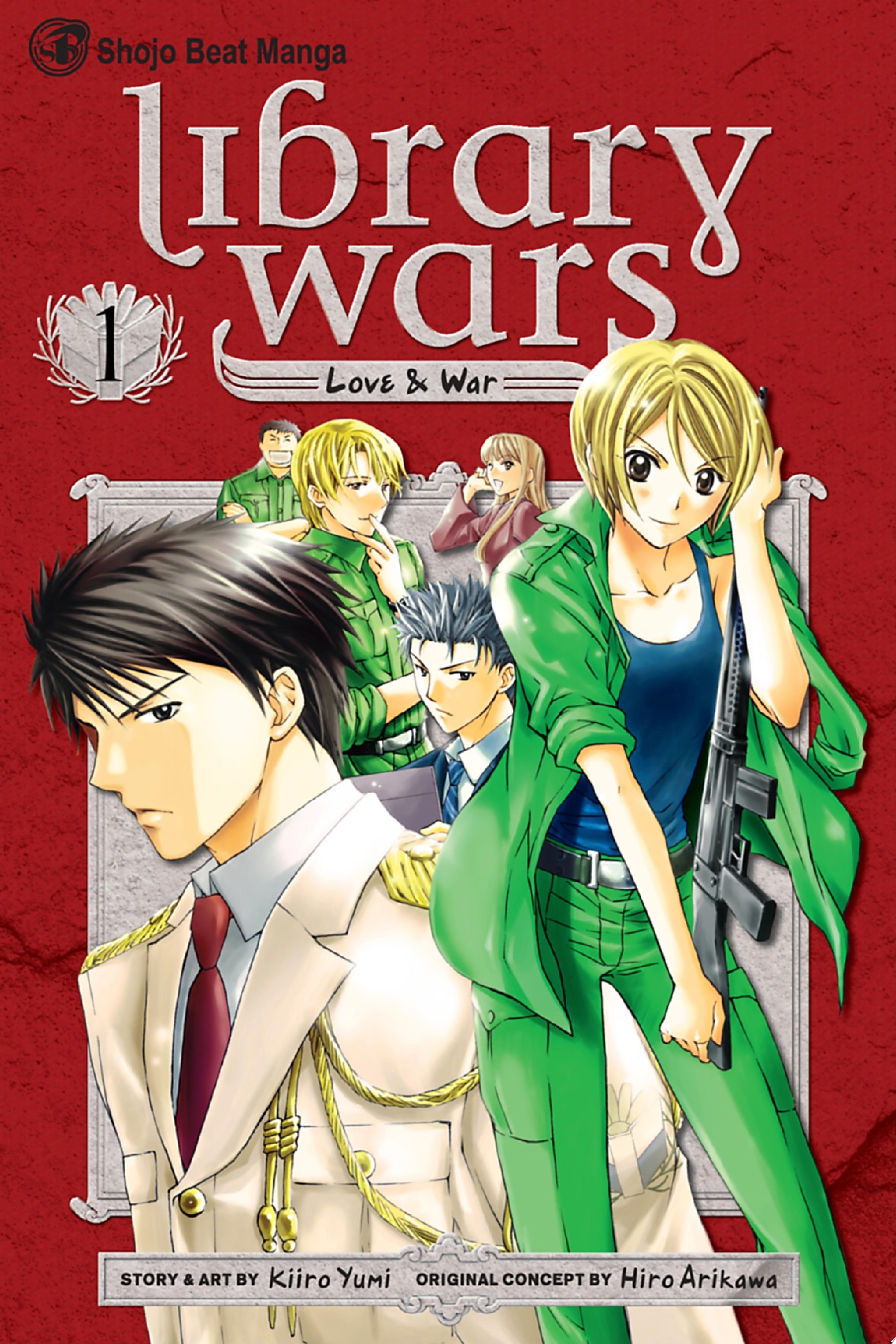 Image for "Library Wars: Love &amp; War, Vol. 1"