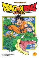Image for "Dragon Ball Super, Vol. 1"
