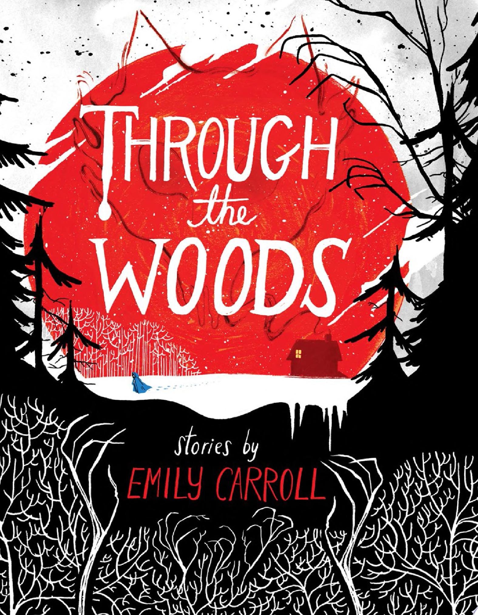 Image for "Through the Woods"