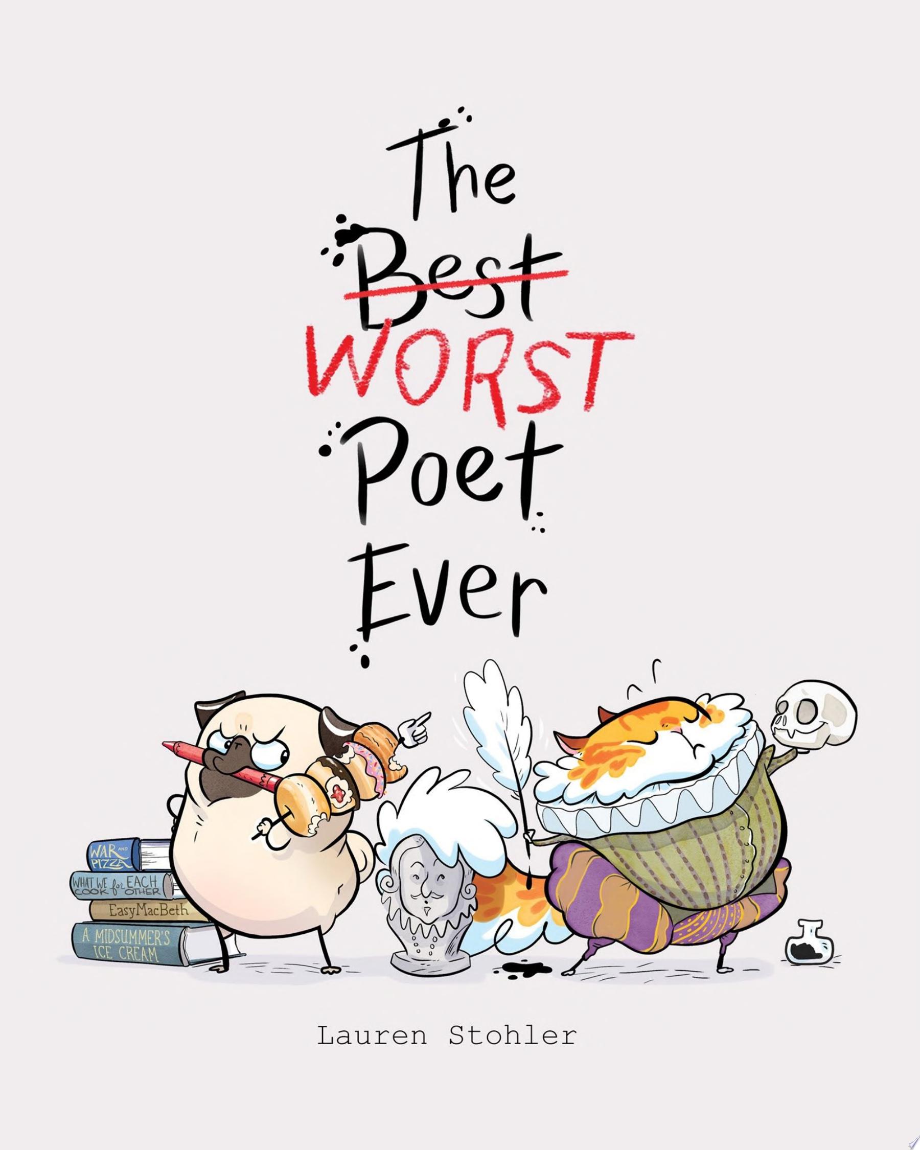 Image for "The Best Worst Poet Ever"