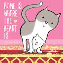 Image for "Home Is Where the Heart Is"