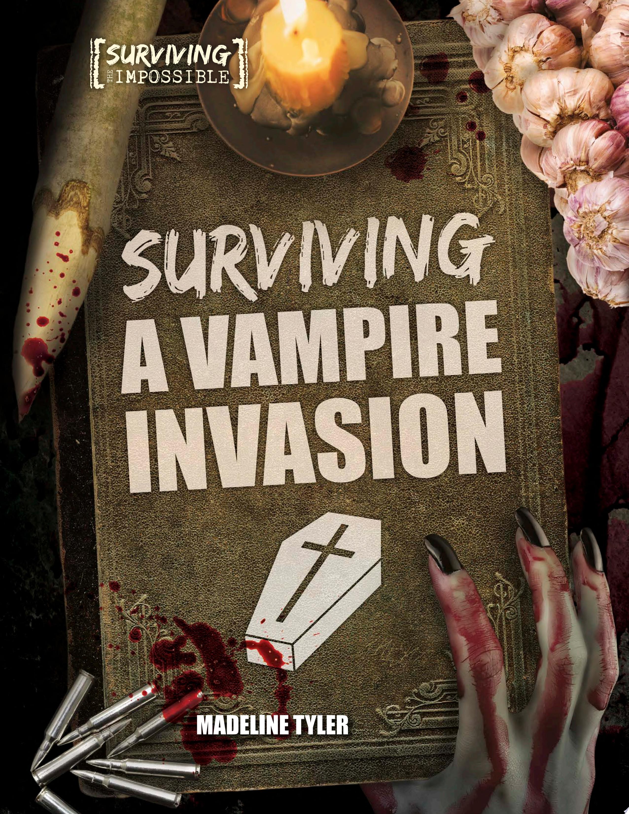 Image for "Surviving a Vampire Invasion"