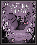 Image for "Mother Ghost"