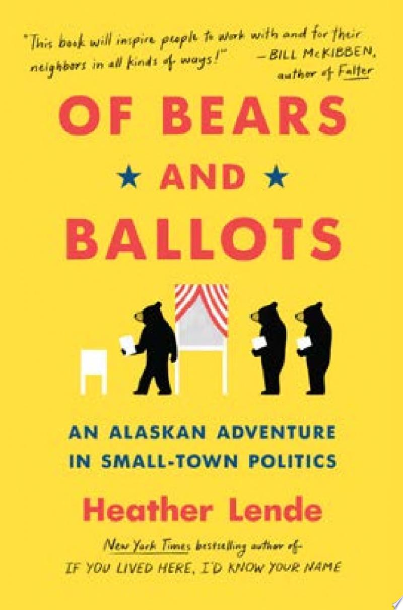 Image for "Of Bears and Ballots"