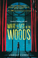 Image for "What Lives in the Woods"