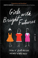 Image for "Girls with Bright Futures"
