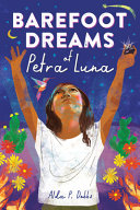 Image for "Barefoot Dreams of Petra Luna"