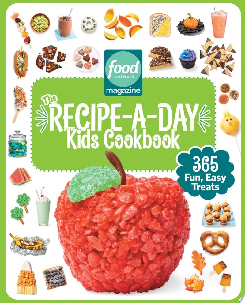 Image for "Food Network Magazine The Recipe-A-Day Kids Cookbook"