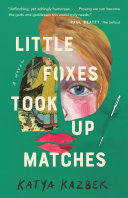 Image for "Little Foxes Took Up Matches"