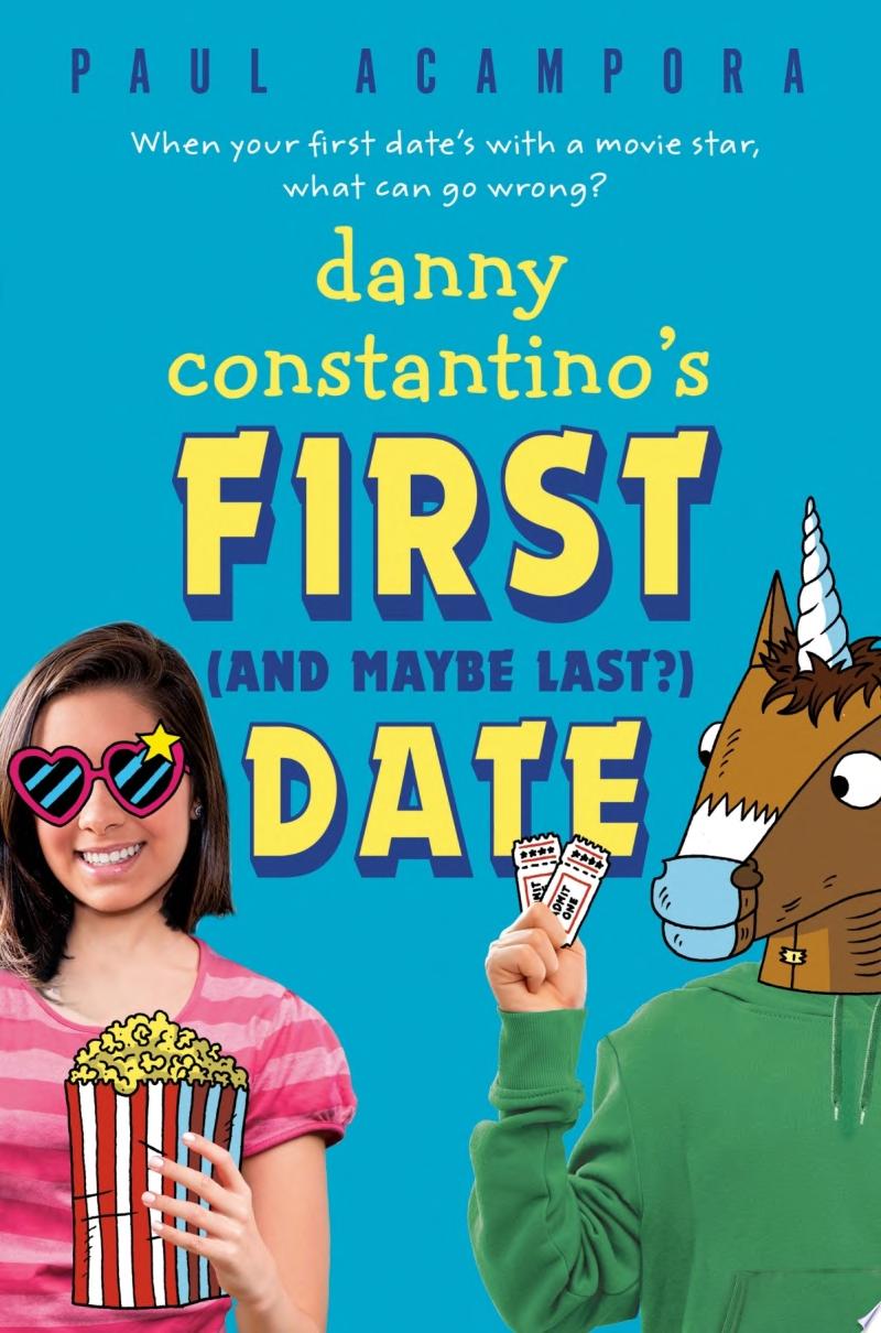 Image for "Danny Constantino&#039;s First (and Maybe Last?) Date"