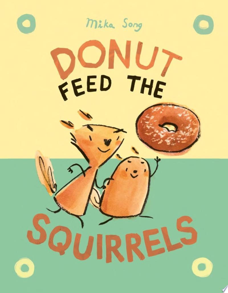 Image for "Donut Feed the Squirrels"
