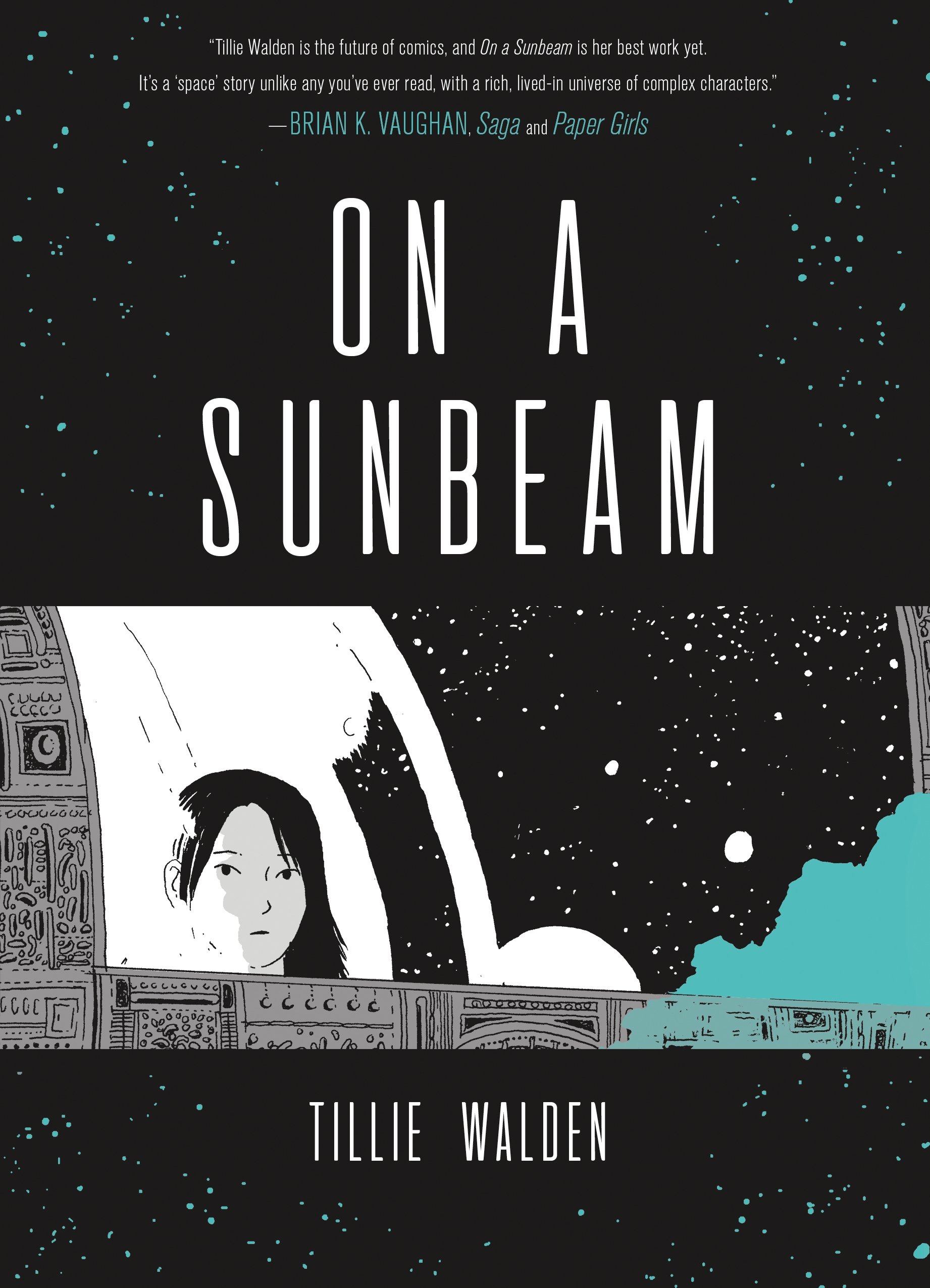 Book Cover of "On a Sunbeam" by Tillie Walden