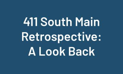 411 South Main Retrospective Blog Card