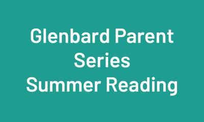 Glenbard Parent Series Summer Reading