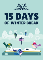 15 Days of Winter Break