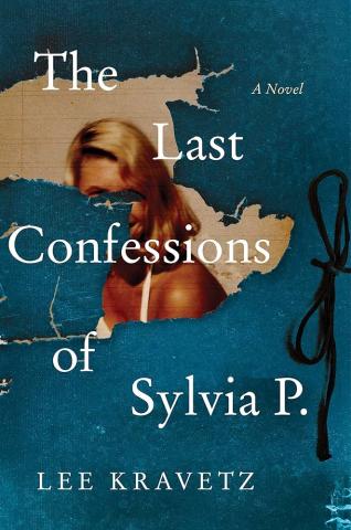 The Last Confessions of Sylvia P. book cover
